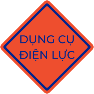 DỤNG CỤ ĐIỆN LỰC